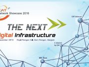 เตรียมตัวให้พร้อมกับงาน CAT Network Showcase 2016 : The Next Digital Infrastructure