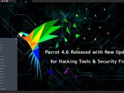 เปิดตัวแล้ว Linux ตระกูล Parrot เวอร์ชั่น 4.6 พร้อมการเปลี่ยนแปลงสำคัญ