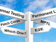 บทความน่ารู้ : ช่องสัญญาณ, Permanent Link, สาย Patch Cord, MPTL, E2E สารพัดแบบการทดสอบที่ชวนปวดหัว