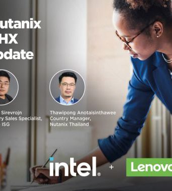 เชิญร่วมงาน Lenovo x Nutanix Thinkagile HX Solution Update (กลุ่มคนไอทีภาคอีสานและภาคใต้)